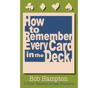 How to Remember Every Card in the Deck