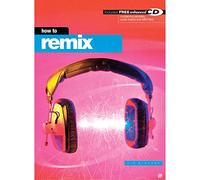 How To Remix