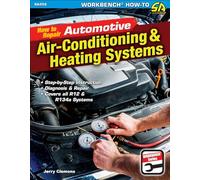 How to Repair Automotive Air-Conditioning and Heating Systems (Workbench)