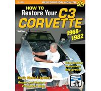 How to Restore Your Corvette 1968-1982 (Restoration How-to)