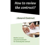 How to review the contract?: General contract