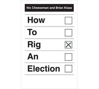 How to Rig an Election