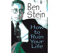 How to Ruin Your Life