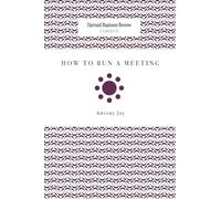 How to Run a Meeting