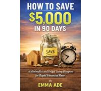 How to Save $5,000 in 90 Days
