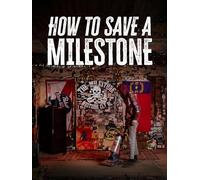How to Save a Milestone