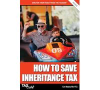 How to Save Inheritance Tax: 2024/25