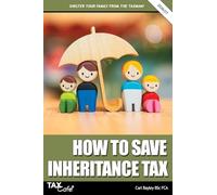 How to Save Inheritance Tax 2026/27