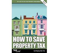 How to Save Property Tax 2021/22