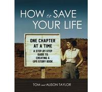 How to Save Your Life: One Chapter at a Time