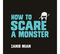 How to Scare a Monster