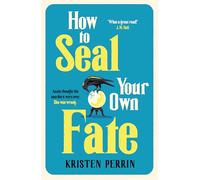 How To Seal Your Own Fate
