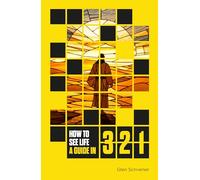 How to See Life: A Guide in 3 2 1