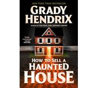 How to Sell a Haunted House