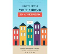 How to Set Up Your Airbnb in a Weekend: The UK Host's Guide to Going Live on Airbnb and Booking.com - Real Numbers, All Four Nations, and the Tax Changes Most Hosts Miss