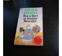 How to Shoot an Amateur Naturalist