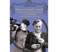 How To Smell A Rose: A Visit with Ricky Leacock in Normandy