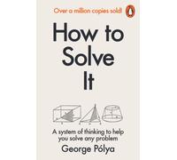 HOW TO SOLVE IT by POLYA, GEORGE Paperback Self Help Business