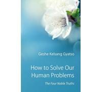 How to Solve Our Human Problems