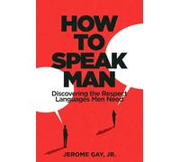 How to Speak Man