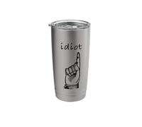 How to Spell Idiot Stainless Steel Insulated Tumbler