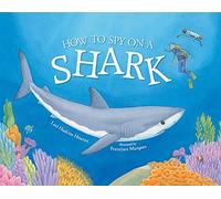 How to Spy on a Shark