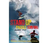 How to Stand Up Paddle Surfing Vol.2 [Import allemand]