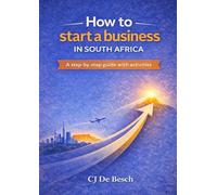 How to start a business in South Africa: A step-by-step guide with activities
