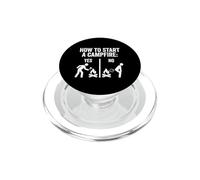 How To Start A Campfire - Funny Camp Novelty Camper Camping PopSockets PopGrip for MagSafe