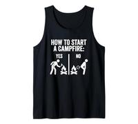 How to Start A Campfire - Funny Camp Novelty Camper Camping Tank Top