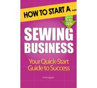 How to Start a Sewing Business