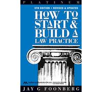 How to Start and Build a Law Practice, Fifth Edition (Career Series / American Bar Association)