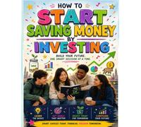 How to Start Saving Money BY Investing