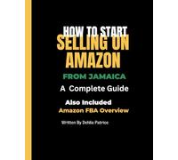 How To Start Selling On Amazon From Jamaica: Amazon FBA From Jamaica