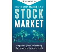 How To Start Trading In The Stock Market