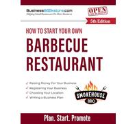 How to Start Your Own Barbecue Restaurant