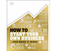 HOW TO START YOUR OWN BUSINESS by DK Hardback Self Help