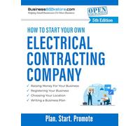 How to Start Your Own Electrical Contracting Company