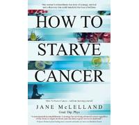 How to Starve Cancer