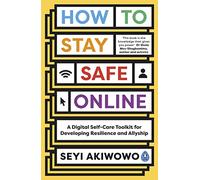How to Stay Safe Online