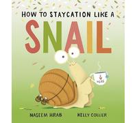 How to Staycation Like a Snail: 2 (Snail & Stump)