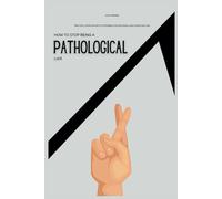 How To Stop Being a Pathological Liar: Practical Steps on How to Stop Being a Pathological and Compulsive Liar