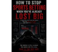 How to Stop Sports Betting When You’ve Already Lost Big: A Practical Exit Plan for People Who Are Deep in the Hole and Ready to Get Free
