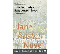How to Study a Jane Austen Novel