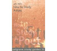 How to Study a Poet: 118 (Macmillan Study Skills)