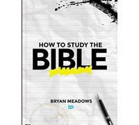 How to Study the Bible
