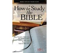 How to Study the Bible Pamphlet: Bible Study Made Easy
