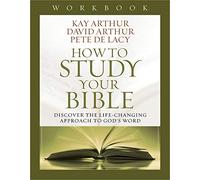 How To Study Your Bible Workbook