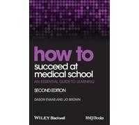 How to Succeed at Medical School