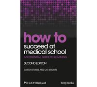 How to Succeed at Medical School